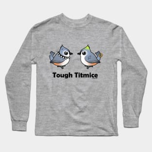 Funny Cartoon Tufted Tough Titmice Birds Long Sleeve T-Shirt